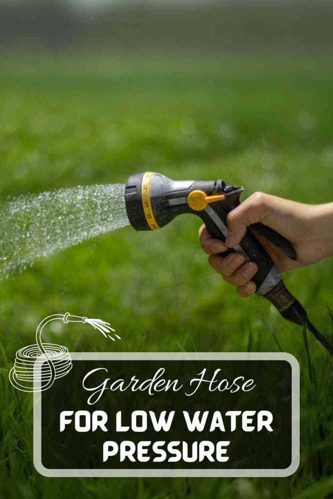 How to Choose a Garden Hose for Low Water Pressure 14 How to Choose a Garden Hose for Low Water Pressure